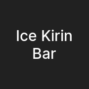 Ice Kirin Bar